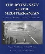 Lord, T: Royal Navy and the Mediterranean