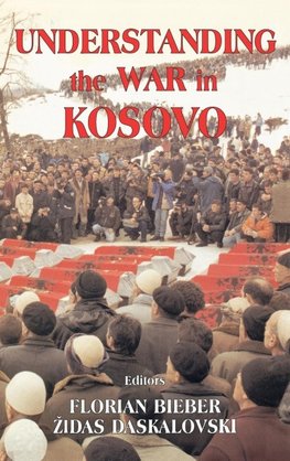 Understanding the War in Kosovo