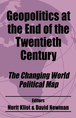 Geopolitics at the End of the Twentieth Century