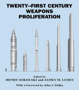 Ludes, J: Twenty-First Century Weapons Proliferation