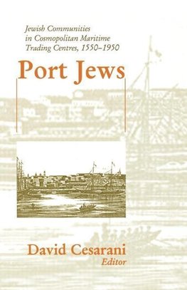 Cesarani, D: Port Jews