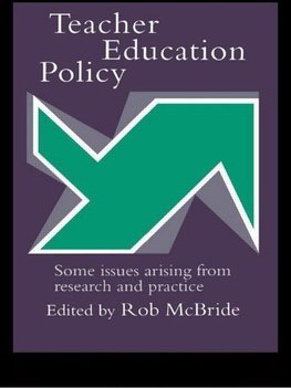 McBride, R: Teacher Education Policy