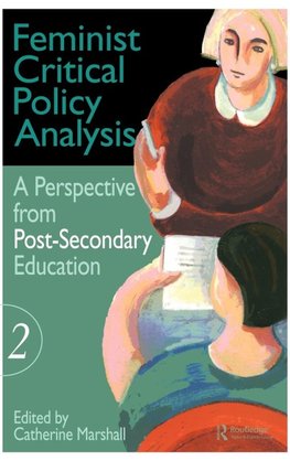 Feminist Critical Policy Analysis II