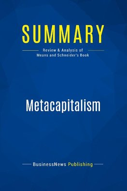 Summary: Metacapitalism