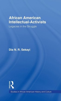 Sekayi, D: African American Intellectual-Activists