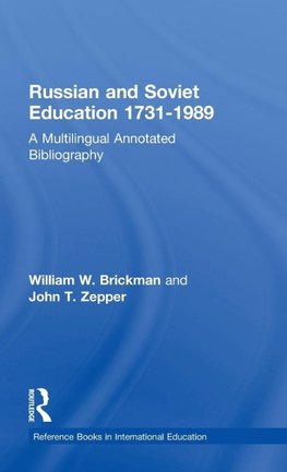 Russian and Soviet Education 1731-1989