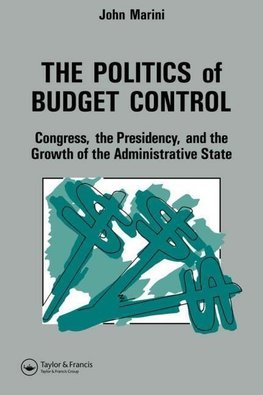 Marini, J: Politics Of Budget Control