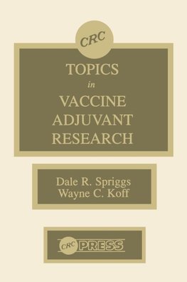 Topics in Vaccine Adjuvant Research