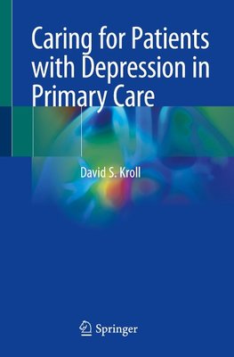 Caring for Patients with Depression in Primary Care