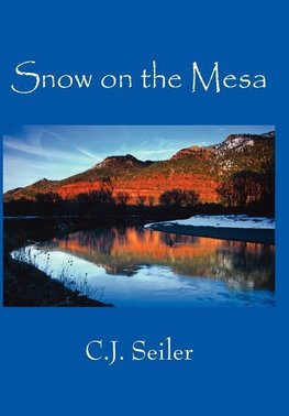 Snow on the Mesa