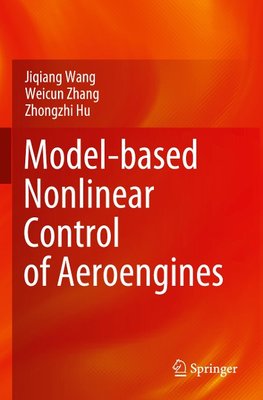 Model-based Nonlinear Control of Aeroengines