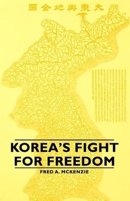 Korea's Fight for Freedom