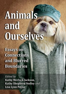 Animals and Ourselves