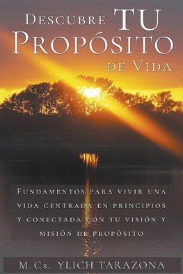 Descubre Tu Propósito de Vida