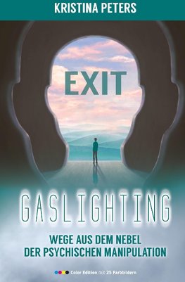 Exit Gaslighting