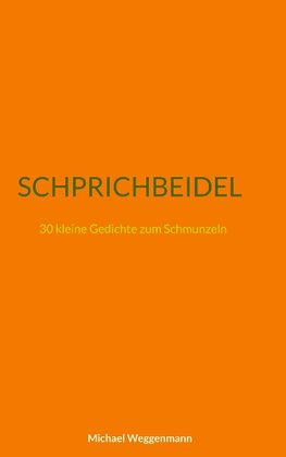 SCHPRICHBEIDEL