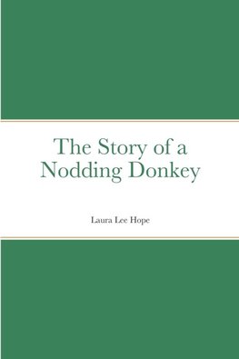 The Story of a Nodding Donkey