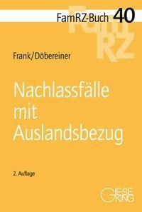 Nachlassfälle mit Auslandsbezug