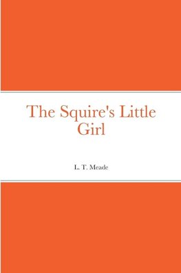 The Squire's Little Girl