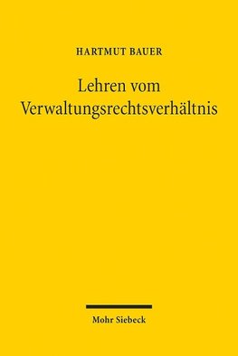 Lehren vom Verwaltungsrechtsverhältnis