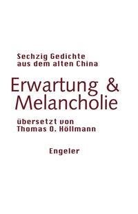 Erwartung & Melancholie