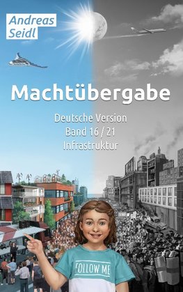 Machtübergabe - Infrastruktur