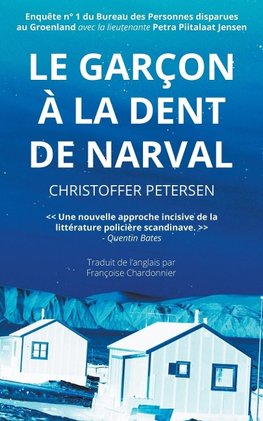 Le Garçon à la Dent de Narval