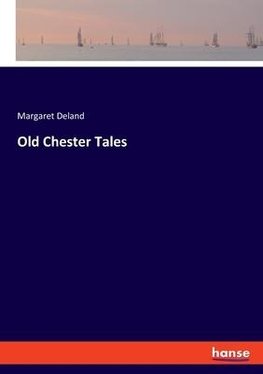 Old Chester Tales