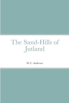 The Sand-Hills of Jutland