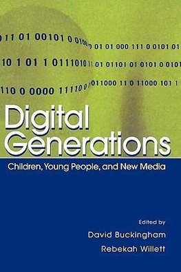 Buckingham, D: Digital Generations