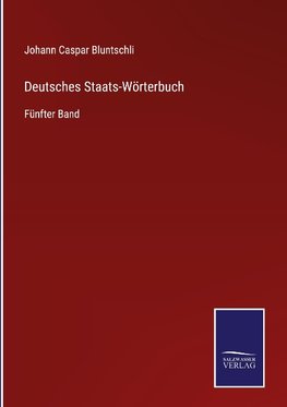 Deutsches Staats-Wörterbuch