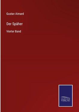 Der Späher