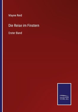 Die Reise im Finstern