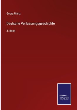 Deutsche Verfassungsgeschichte