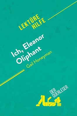 Ich, Eleanor Oliphant von Gail Honeyman (Lektürehilfe)