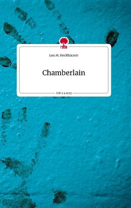 Chamberlain. Life is a Story - story.one