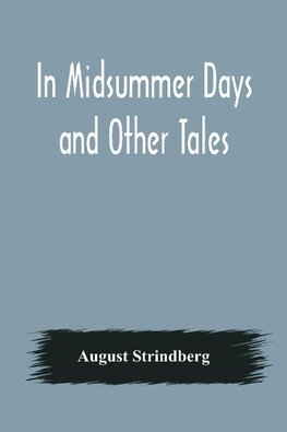 In Midsummer Days and Other Tales