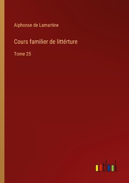 Cours familier de littérture