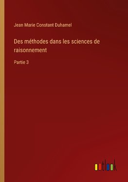 Des méthodes dans les sciences de raisonnement