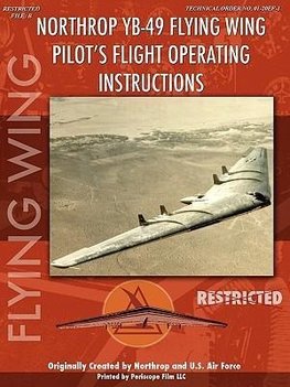 Northrop YB-49 Flying Wing Pilot's Flight Manual