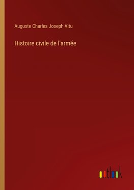 Histoire civile de l'armée