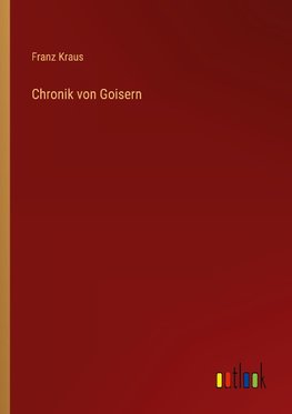 Chronik von Goisern