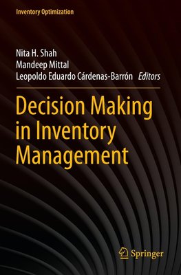 Decision Making in Inventory Management