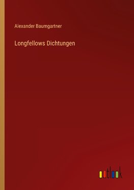 Longfellows Dichtungen