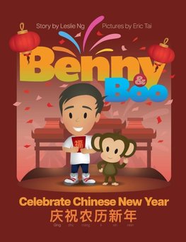 Benny and Boo Celebrate Chinese New Year