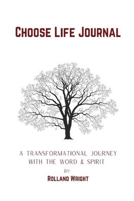 Choose Life Journal