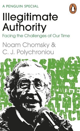 Illegitimate Authority: Facing the Challenges of Our Time