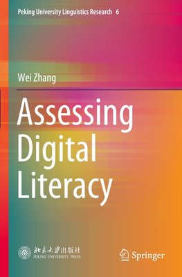 Assessing Digital Literacy