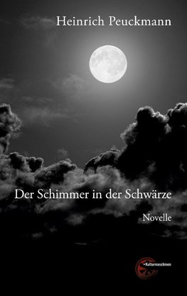 Der Schimmer in der Schwärze