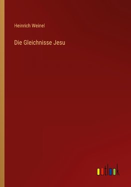 Die Gleichnisse Jesu